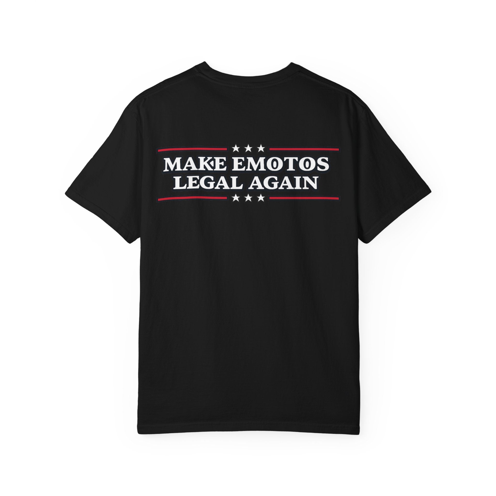 Make Emotos Legal Again Tee